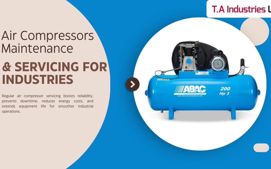How Proper Air Compressor Servicing Reduces Downtime In Industrial Operations